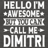First Name Hello Im Awesome Call Me Dimitri Vector Backpack