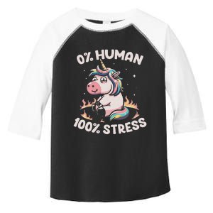 Funny Not Human Just Stressed Unicorn Burn Rainbow Toddler Fine Jersey T-Shirt