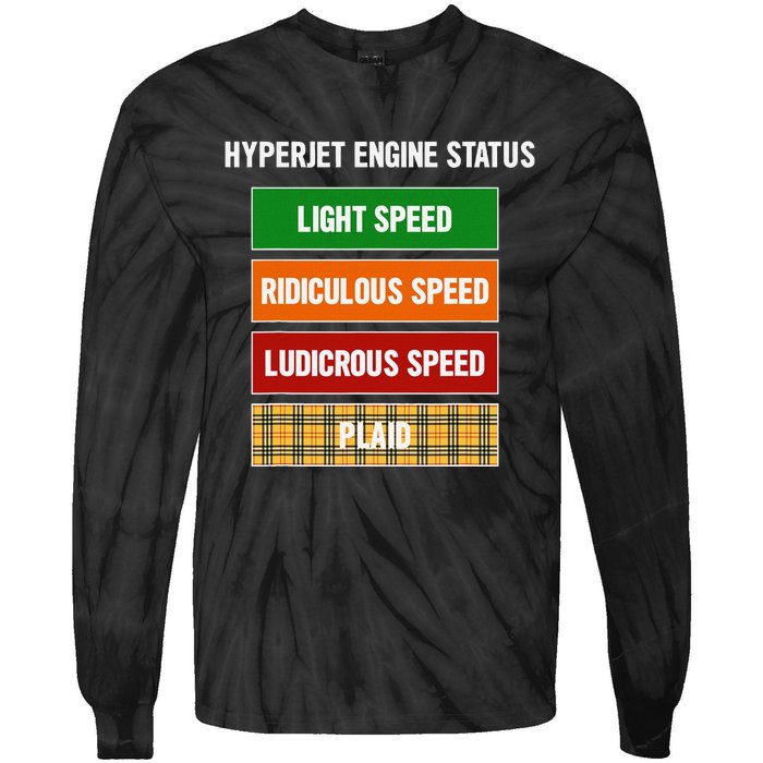 Funny Nerdy Hyperjet Engine Status Ludicrous Speed Plaid Tie-Dye Long Sleeve Shirt