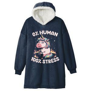 Funny Not Human Just Stressed Unicorn Burn Rainbow Hooded Wearable Blanket