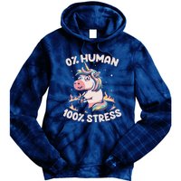 Funny Not Human Just Stressed Unicorn Burn Rainbow Tie Dye Hoodie