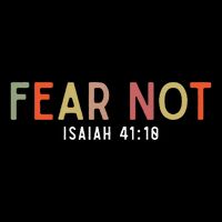 Fear Not Isaiah 41 10 God Faith Jesus Christianity 16 in Basic Backpack