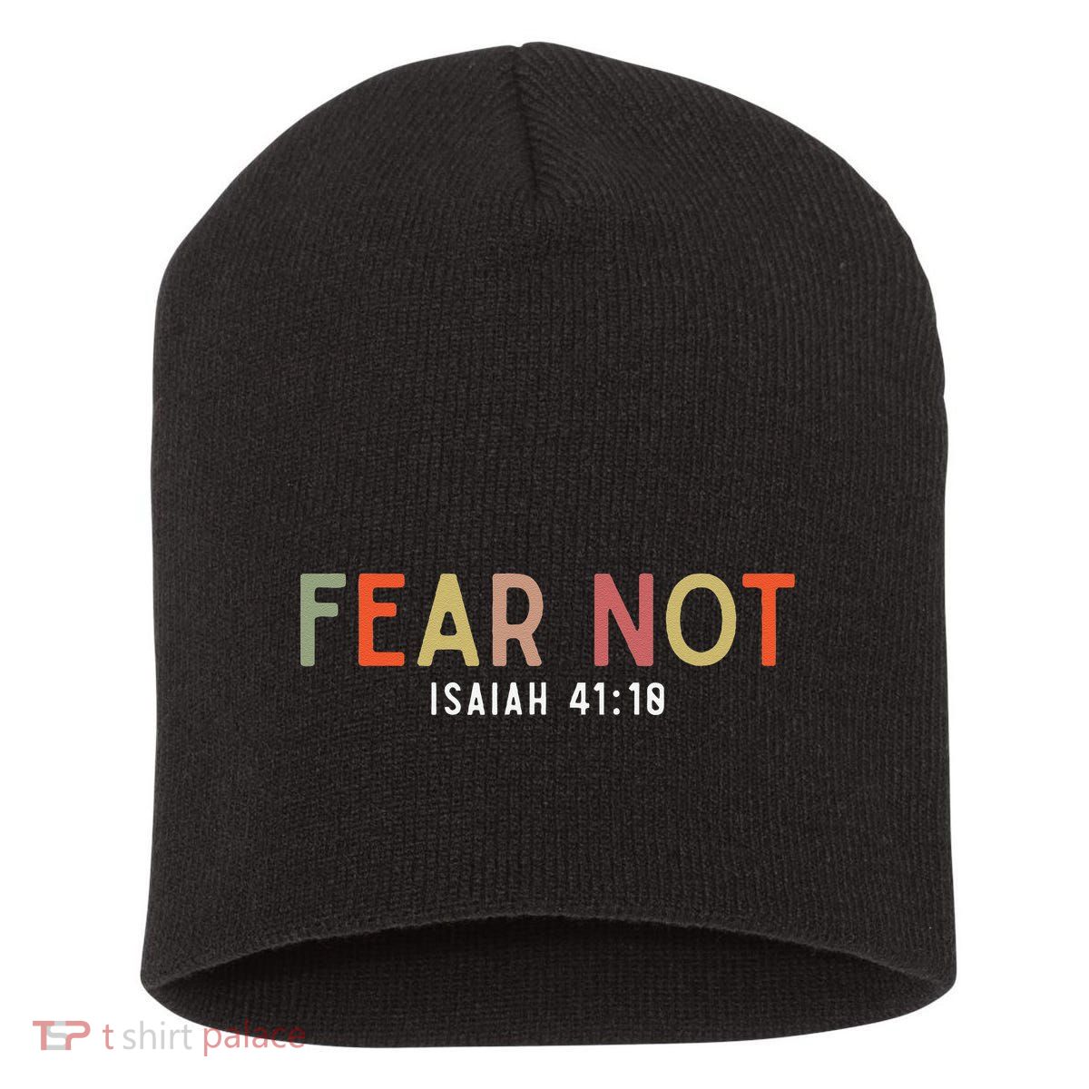 Fear Not Isaiah 41 10 God Faith Jesus Christianity Short Acrylic Beanie