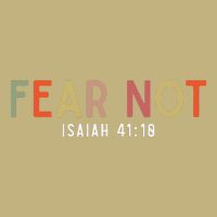 Fear Not Isaiah 41 10 God Faith Jesus Christianity Cooling Performance Crew T-Shirt