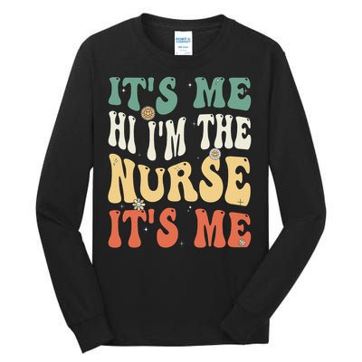 Future Nurse im a Nurse For School Nurse Funny Tall Long Sleeve T-Shirt