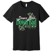 Funny Now IM Down Bad Crying At The Gym Premium T-Shirt