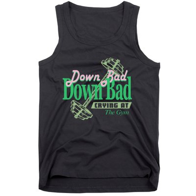 Funny Now IM Down Bad Crying At The Gym Tank Top