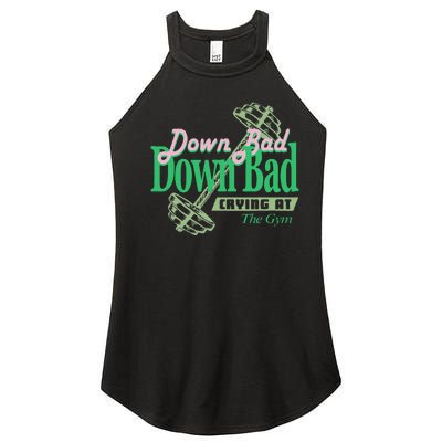 Funny Now IM Down Bad Crying At The Gym Women’s Perfect Tri Rocker Tank