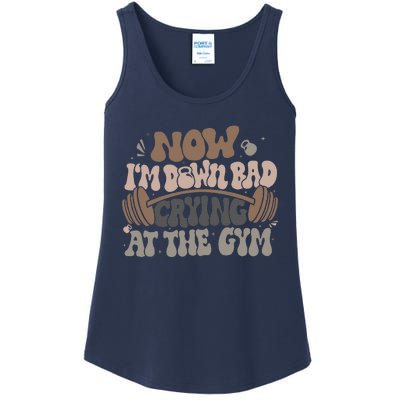 Funny Now IM Down Bad Crying At The Gym Ladies Essential Tank