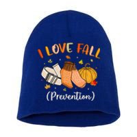 Funny Nurse I Love Fall Prevention Fall Physical Therapy Gift Short Acrylic Beanie