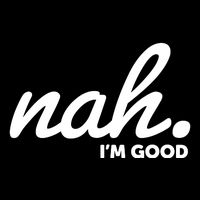 Funny Nah Im Good Mesh Reversible Basketball Jersey Tank