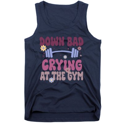 Funny Now IM Down Bad Crying At The Gym Groovy Tank Top