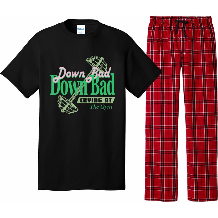 Funny Now IM Down Bad Crying At The Gym Gift Pajama Set