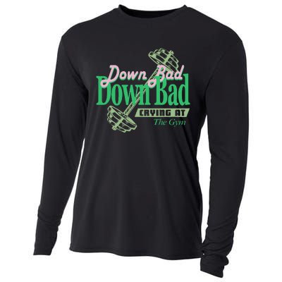 Funny Now IM Down Bad Crying At The Gym Gift Cooling Performance Long Sleeve Crew