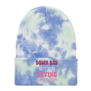 Funny Now Im Down Bad Crying At The Gym Groovy Cute Gift Tie Dye 12in Knit Beanie