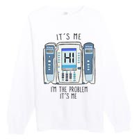 Funny Nurse I'm the problem IV Pump ER Icu Med Surg Rn Premium Crewneck Sweatshirt