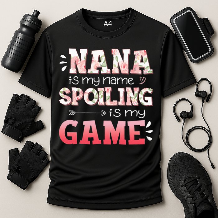 Floral Nana Is My Name Spoiling Is My Game Grandma Life Performance Shirt