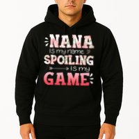 Floral Nana Is My Name Spoiling Is My Game Grandma Life Hoodie