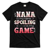Floral Nana Is My Name Spoiling Is My Game Grandma Life T-Shirt