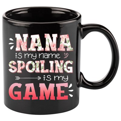 Floral Nana Is My Name Spoiling Is My Game Grandma Life 11oz C Handle Ceramic Mug