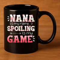 Floral Nana Is My Name Spoiling Is My Game Grandma Life 11oz C Handle Ceramic Mug