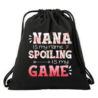Floral Nana Is My Name Spoiling Is My Game Grandma Life Drawstring Bag