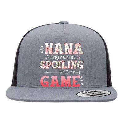 Floral Nana Is My Name Spoiling Is My Game Grandma Life Flat Bill Trucker Hat