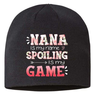 Floral Nana Is My Name Spoiling Is My Game Grandma Life Sustainable Beanie
