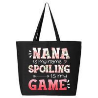 Floral Nana Is My Name Spoiling Is My Game Grandma Life 25L Jumbo Tote