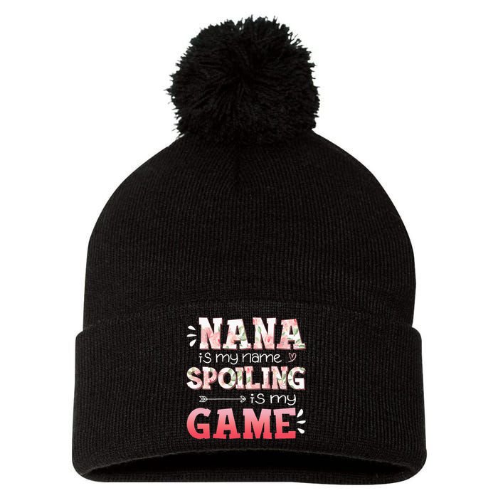 Floral Nana Is My Name Spoiling Is My Game Grandma Life Pom Pom 12in Knit Beanie