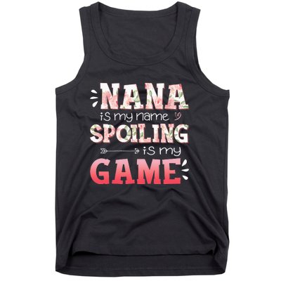 Floral Nana Is My Name Spoiling Is My Game Grandma Life Tank Top