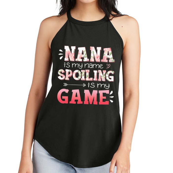 Floral Nana Is My Name Spoiling Is My Game Grandma Life Women's Perfect Tri Rocker Tank