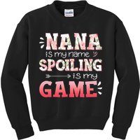 Floral Nana Is My Name Spoiling Is My Game Grandma Life Kids Sweatshirt