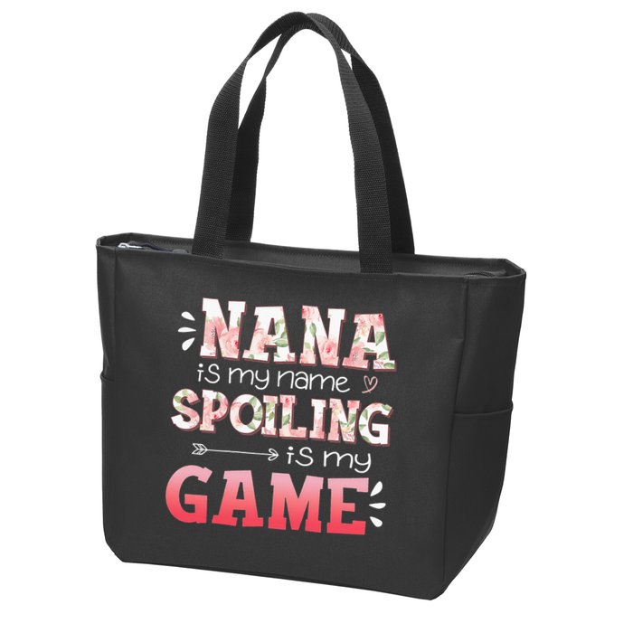Floral Nana Is My Name Spoiling Is My Game Grandma Life Zip Tote Bag