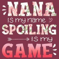 Floral Nana Is My Name Spoiling Is My Game Grandma Life 16oz Travel Tumbler