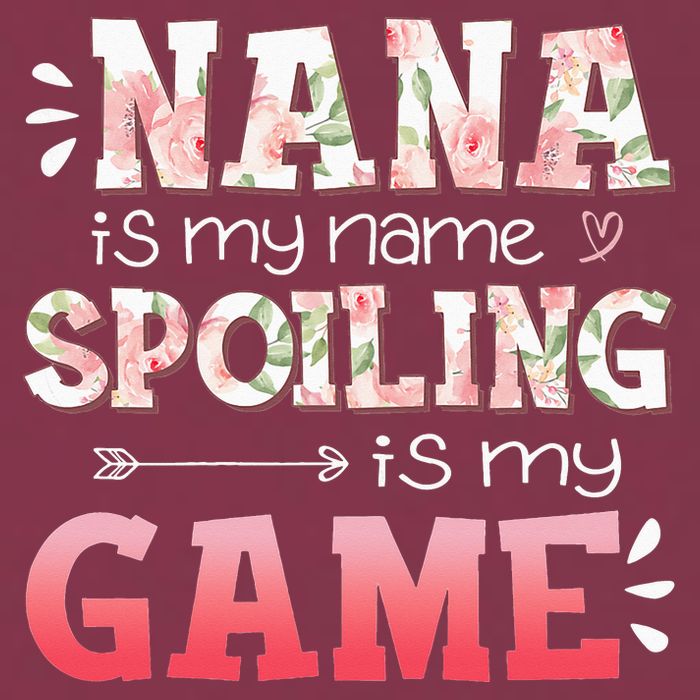 Floral Nana Is My Name Spoiling Is My Game Grandma Life 16oz Travel Tumbler