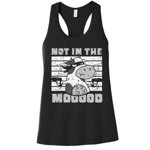 funny Not In The Mooood Cow Cows Farm Women's Racerback Tank