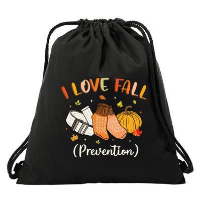 Funny Nurse I Love Fall Prevention Fall Physical Therapy Drawstring Bag