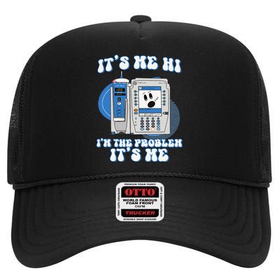 Funny Nurse IM The Problem Iv Pump Er Icu Med Surg Rn High Crown Mesh Back Trucker Hat