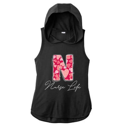 Funny N Is For Nurse Life Nursing Student Valentines Day Cool Gift Ladies PosiCharge Tri-Blend Wicking Draft Hoodie Tank