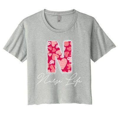 Funny N Is For Nurse Life Nursing Student Valentines Day Cool Gift Women's Crop Top Tee