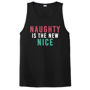 Funny Naughty Is The New Nice Cool Gift PosiCharge Competitor Tank