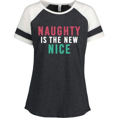 Funny Naughty Is The New Nice Cool Gift Enza Ladies Jersey Colorblock Tee