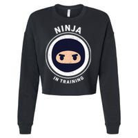 Funny Ninja In Training 1 Cropped Pullover Crew