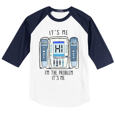 Funny Nurse Im The Problem IV Pump ER Icu Med Surg Rn Baseball Sleeve Shirt