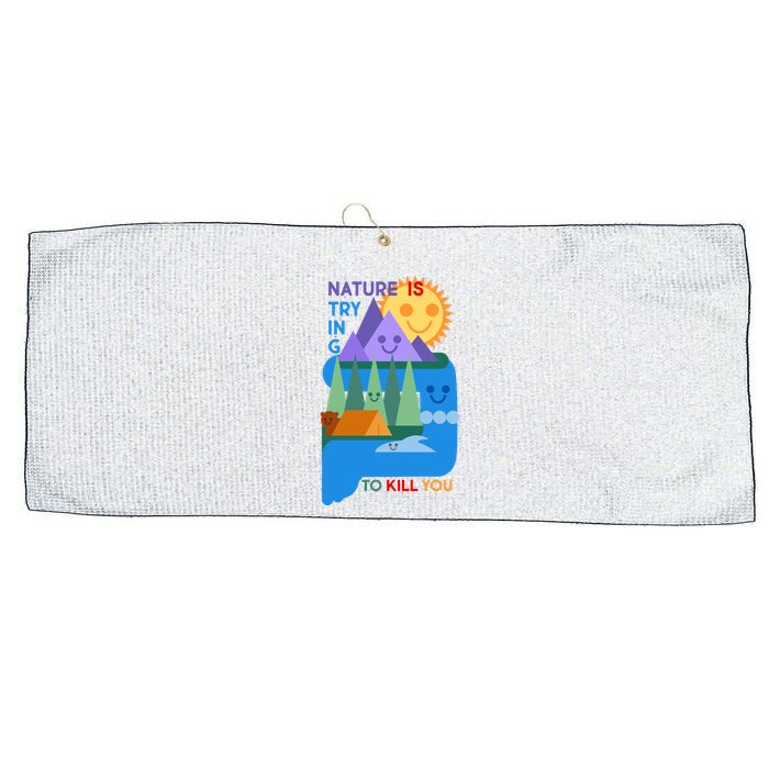 Funny Nature Is Trying To Kill You Large Microfiber Waffle Golf Towel
