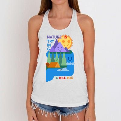 Funny Nature Is Trying To Kill You Women's Knotted Racerback Tank