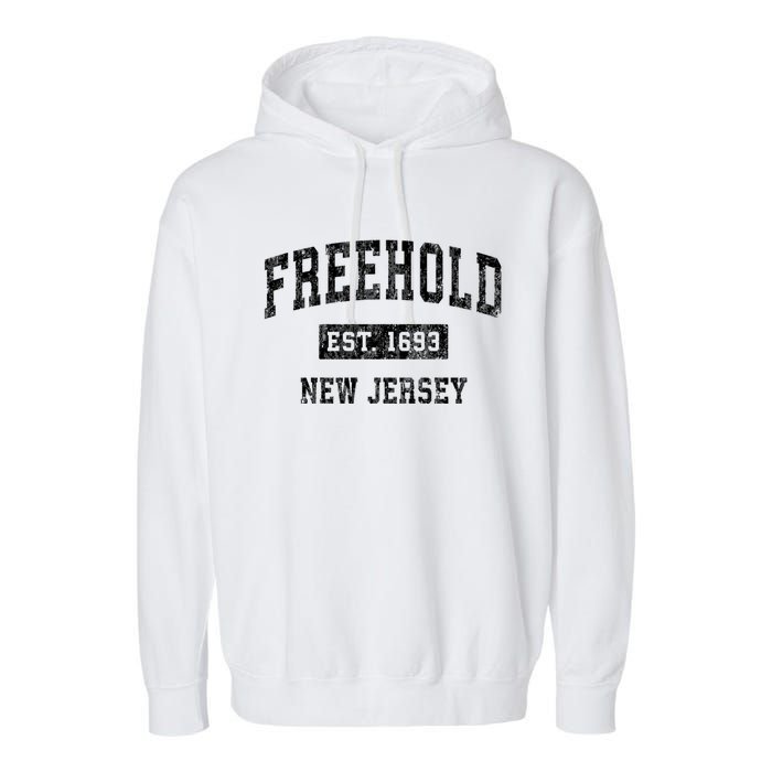 Freehold New Jersey Nj Vintage Established Sports Design Garment-Dyed Fleece Hoodie