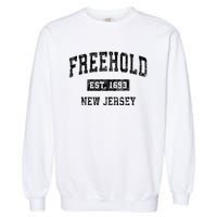 Freehold New Jersey Nj Vintage Established Sports Design Garment-Dyed Sweatshirt