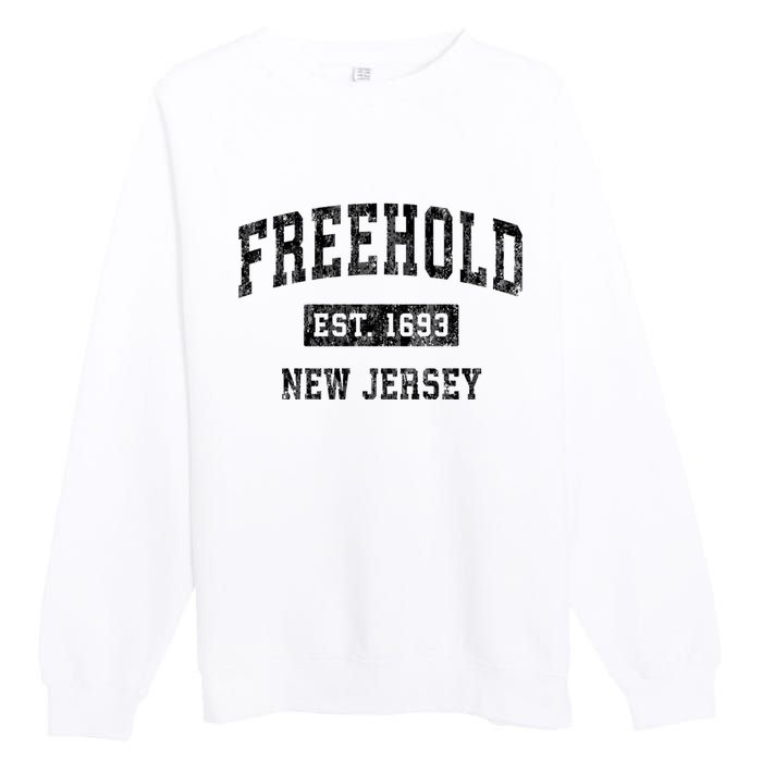 Freehold New Jersey Nj Vintage Established Sports Design Premium Crewneck Sweatshirt